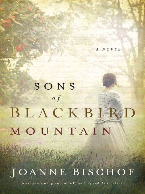 Title details for Sons of Blackbird Mountain by Joanne Bischof - Wait list